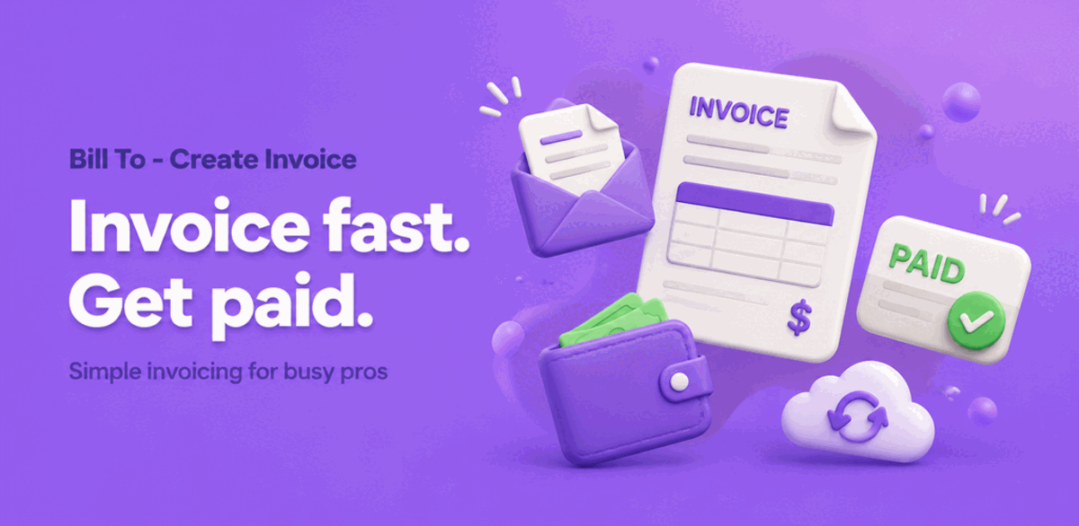 Bill To — writing and sending an invoice